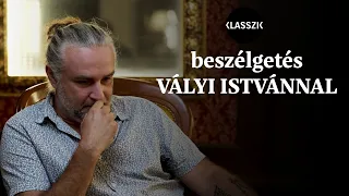KLASSZIK beszélgetés Vályi Istvánnal