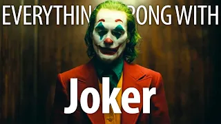 Everything Wrong With Joker In Totally Not Controversial Minutes