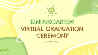 02 Kindergarten Virtual Graduation Ceremony | S.Y. 2019-2020 | Alpha-Omega Kids