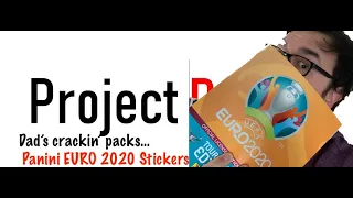 Dads crackin' packs... - 01 - Panini EURO 2020 Stickers