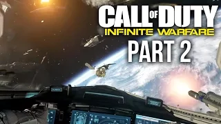 CALL OF DUTY INFINITE WARFARE Gameplay Walkthrough Part 2 - SPACE BATTLE (Campaign)