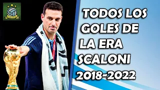 Todos los goles de Argentina en la Era Scaloni (2018-2022)