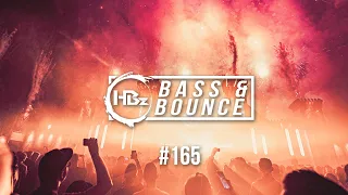 HBz - Bass & Bounce Mix #165
