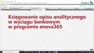 Księgowanie wg opisu analitycznego wyciągu bankowego w enova365