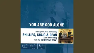 You Are God Alone (Not A God) (Performance Track With No Background Vocals)