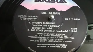 DR. ALBAN- GROOVE MACHINE & THE JAM IS JUMPING  [PUMPIN  JAM MIX]