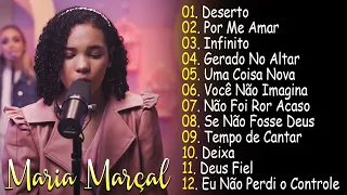 Maria Marçal - Deserto, infinito,...Novas Canções Gospel 2024 [ATUALIZADA] [NOVA LISTA] #adoração