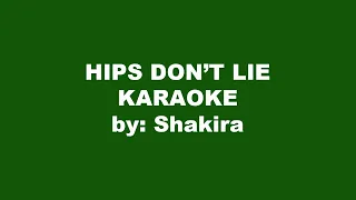 Shakira Hips Don't Lie Karaoke