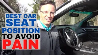 Best Car Seat Position For Lower Back, Neck Pain, or Sciatica While Driving | Dr. Jon Saunders