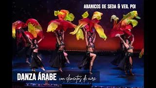 Danza árabe con Veil Poi y abanicos de seda || XII Aniversario Bellypassion