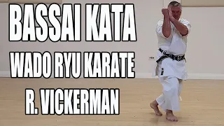 Bassai Kata - Wado Ryu Karate - Kata Only