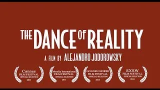 The Dance of Reality - Official Trailer | ABKCO Films