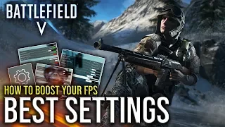BEST SETTINGS PC & Console - How to Boost your FPS | BATTLEFIELD V