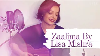 Zaalima- Female Cover by Lisa Mishra| Raees | Shah Rukh Khan | Arijit Singh,Harshdeep Kaur🔥🔥🔥