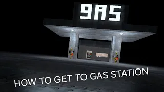 How to get to the gas station in big scary
