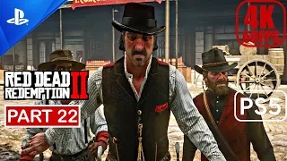 Red Dead Redemption 2 PS5 - Gameplay Walkthrough (60FPS 4K) Part 22 No Commentary