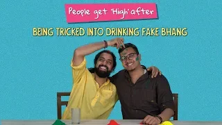 People Get 'High' After Being Tricked Into Drinking Fake Bhang | Ft. Kaustubh & Kanishk | Ok Tested