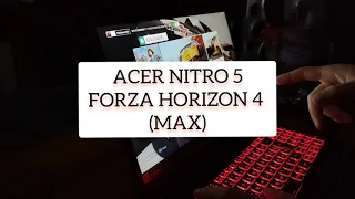 Forza Horizon 4 Acer Nitro 5 TESZT (MAX) 😱👀