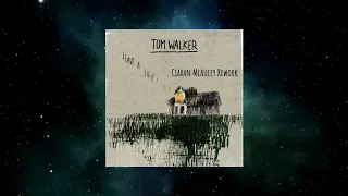 Tom Walker - Leave A Light On (Ciaran McAuley Rework)