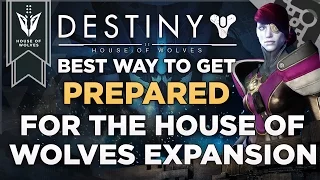 Destiny: House Of Wolves - How To Best Prepare Your Guardian For The House Of Wolves Expansion