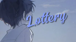 Lottery Nightcore| Anson Seabra