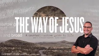 The Way of Jesus | Week 3. A Focused Appetite