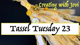 Tassel Tuesday Collaboration 23 - #tasseltuesday - Creating with Jovi