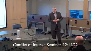 Conflict of Interest Seminar, 12/14/22