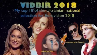 Vidbir 2018 (my top 18)