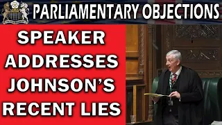 Speaker Calls Out Boris Johnson's Lies in Parliament