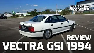 Vectra GSI 2.0 16V 1994 | Review