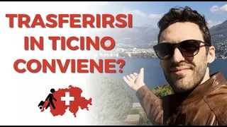 Trasferirsi in Canton Ticino Conviene Ancora?