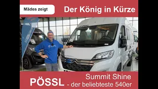 Der König in Kürze - Pössl Summit Shine - der beliebteste 540er - ab 52.999 €