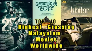 Top 10 Highest  Grossing  Movies in  Malayalam |  Highest Grossing Malayalam Movies Worldwide