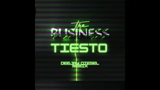 Tiesto - The Business (deejay diesel remix)