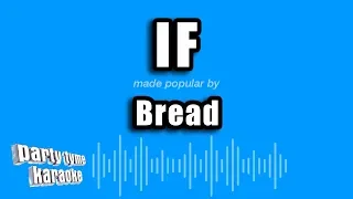 Bread - If (Karaoke Version)