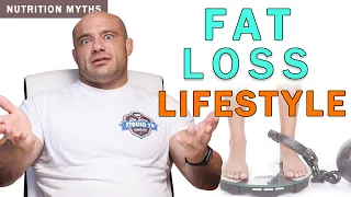 Fat Loss Lifestyle | Nutrition Myths #2