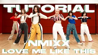 NMIXX - 'Love Me Like This' Dance Practice Mirrored Tutorial