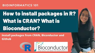 How to install packages in R? What is CRAN? What is Bioconductor? | Bioinformatics 101
