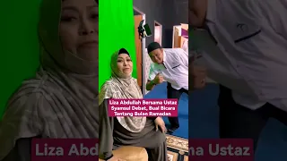 LIZA ABDULLAH & USTAZ SYAMSUL DEBAT DALAM BUAL BICARA RAMADAN