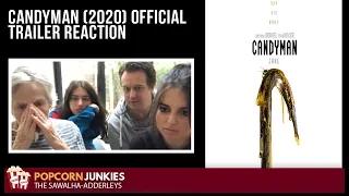 CANDYMAN (2020) OFFICIAL TRAILER - The Popcorn Junkies FAMILY Reaction