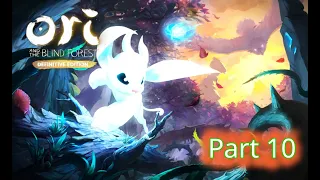 Exploring Misty Woods + Unlocking CLIMB ability  | Ori and the Blind Forest part 10 (Hard Mode)