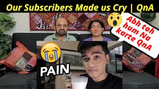 Our Subscribers Made us Cry | QnA | Slayy Point | Reaction !!