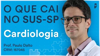 O que cai de Cardiologia no SUS-SP | Aula para Residência Médica - Desmistificando a Banca