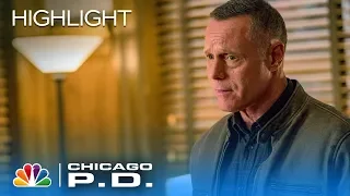 You Want Me to Yell at You, or Do You Want Me to Make You Feel Better? - Chicago PD