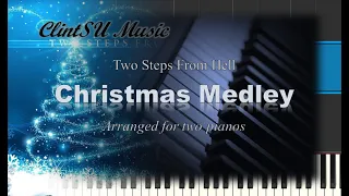 Christmas Medley (by Two Steps From Hell) [for two pianos]