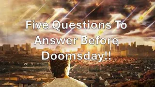 "5 Questions To Answer Before Doomsday" Dr Espinet Teaching