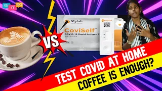 CoviSelf How to test covid19 at home Tamil | Corona Self Test kit app | Coffee Test | IS IT SO |