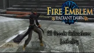 Fire Emblem: Radiant Dawn - All Occult Animations - Lethality (HD)