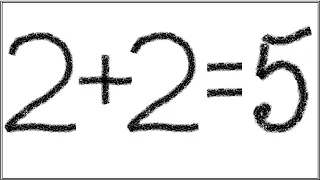 2 + 2 = 5 Proof | Where is the mistake | Fun of Mathematics; Ep. 6